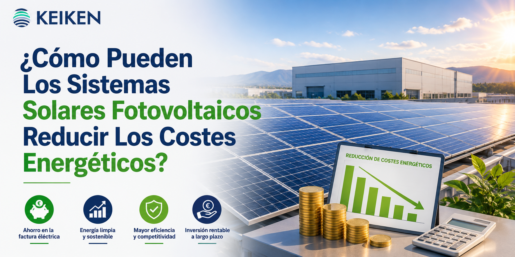 ¿Cómo Pueden Los Sistemas Solares Fotovoltaicos Reducir Los Costes Energéticos?