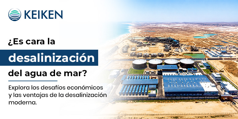 ¿Es cara la desalinización del agua de mar?